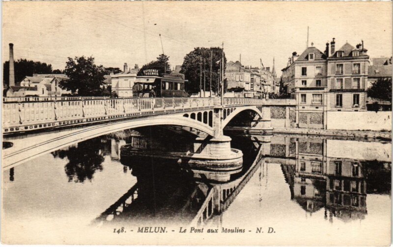 Carte postale ancienne Melun Pont aux Moulins à Melun