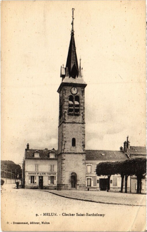 Carte postale ancienne Melun Clocher Saint-Barthelemy à Melun
