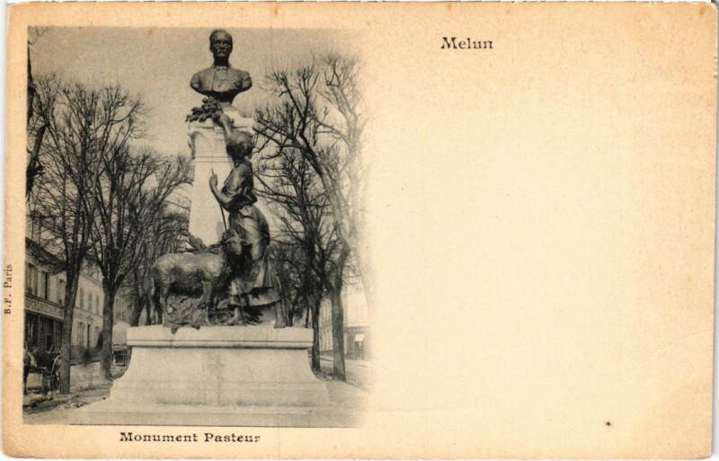Carte postale ancienne Melun Monument Pasteur à Melun