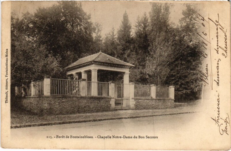 Carte postale ancienne Foret de Fontainebleau Chapelle Notre Dame du Bon Secours à Fontainebleau