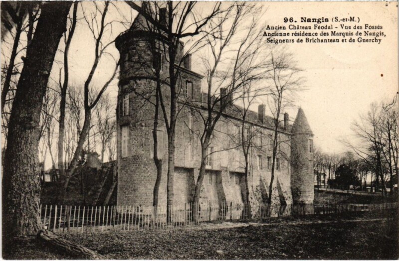 Carte postale ancienne Nangis Ancien Chateau FEodal à Nangis