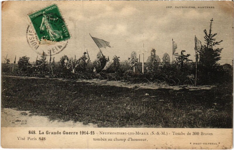 Carte postale ancienne Neufmontiers Tombe de 300 Braves