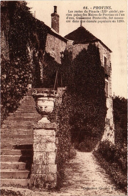 Carte postale ancienne Provins Les restes du Pinacle à Provins