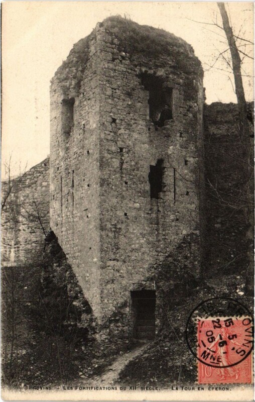 Carte postale ancienne Provins Tour en Eperon à Provins