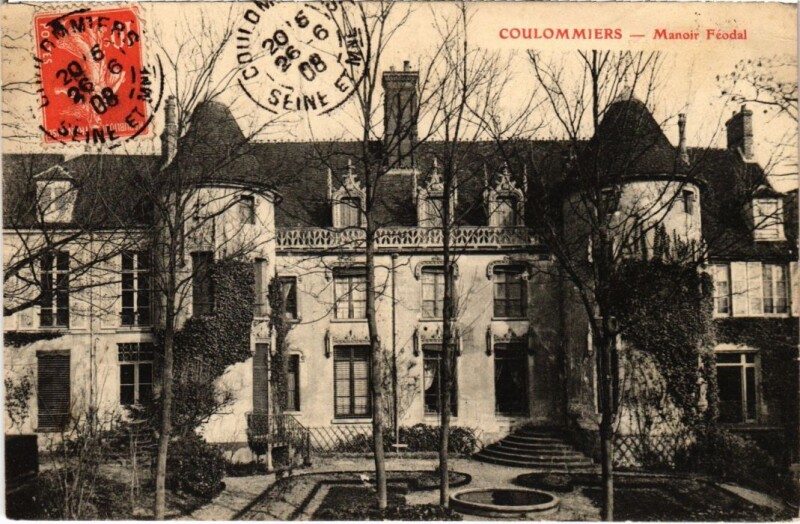 Carte postale ancienne Coulommiers Manoir Feodal à Coulommiers