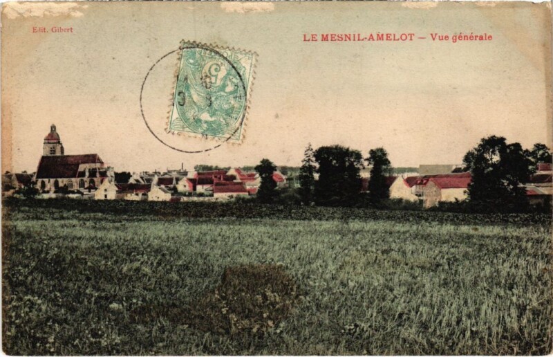 Carte postale ancienne Le Mesnil Amelot vue generale au Mesnil-Amelot