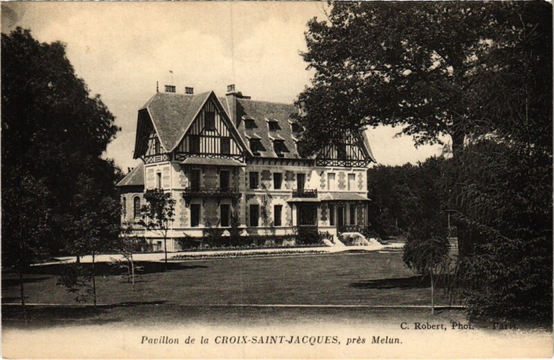 Carte postale ancienne Melun Pavillon de la Croix Saint-Jacques à Melun
