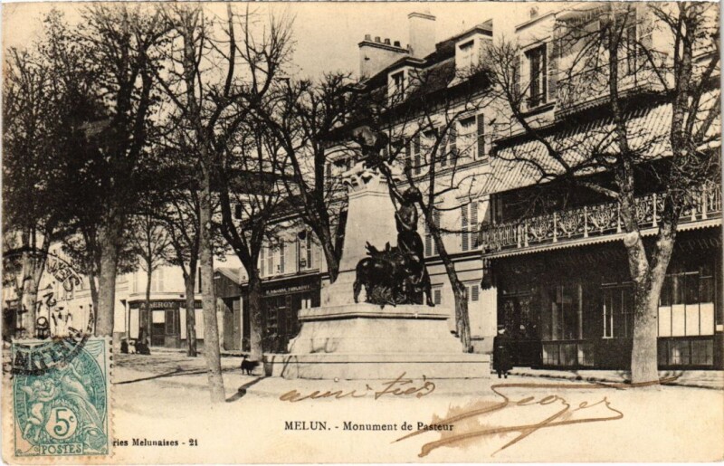 Carte postale ancienne Melun Monument de Pasteur à Melun
