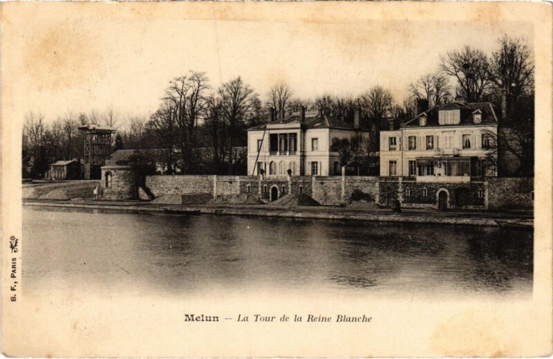 Carte postale ancienne Melun Tour de la Reine Blanche à Melun