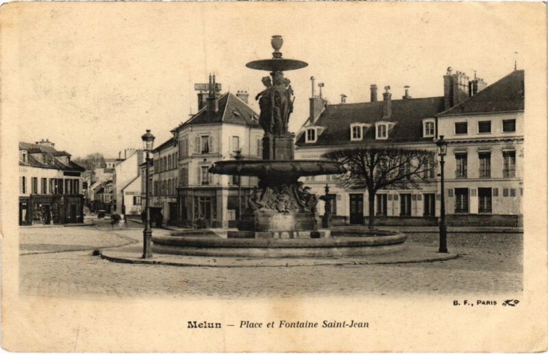 Carte postale ancienne Melun Place et Fontaine Saint-Jean à Melun