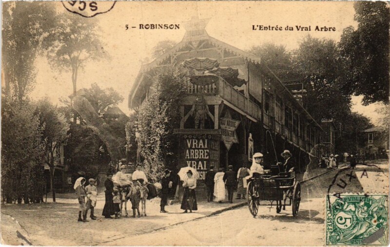 Carte postale ancienne Robinson Entree du vrai Arbre