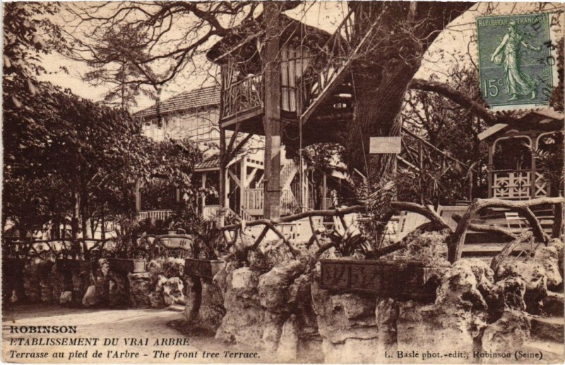 Carte postale ancienne Robinson Etablissement du Vrai Arbre