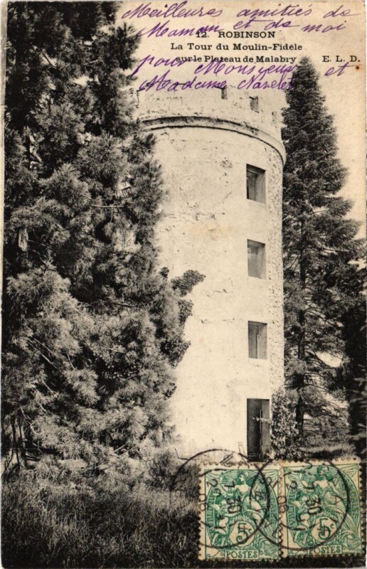 Carte postale ancienne Robinson Tour de Moulin Fidele