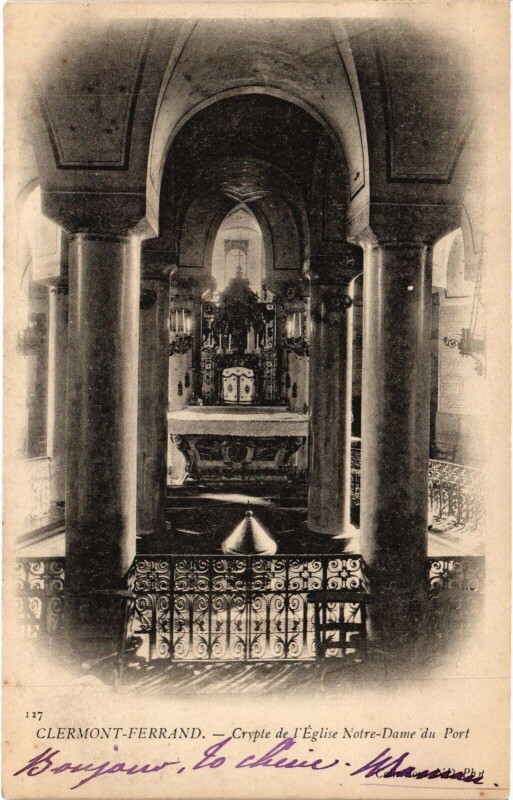 Carte postale ancienne Clermont-Ferrand Crypte de l'Eglise Notre-Dame du Port à Clermont-Ferrand