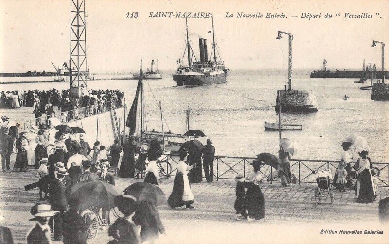 Carte postale ancienne Saint Nazaire Nouvelle Entree Depart Du Versailles à Saint-Nazaire