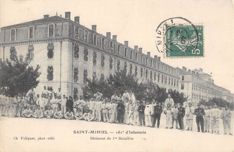 Carte postale ancienne Saint Mihiel 161e Infanterie Batiment 1ER Bataillon à Saint-Mihiel