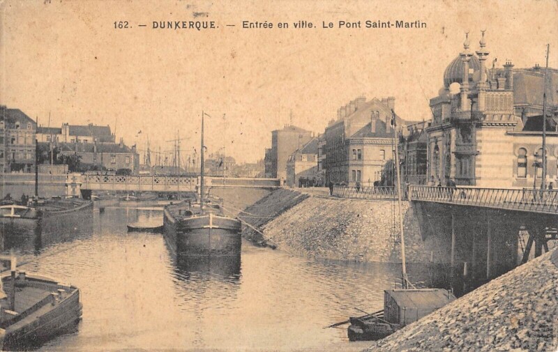 Carte postale ancienne Dunkerque Entree En Ville Le Pont Saint Martin à Dunkerque
