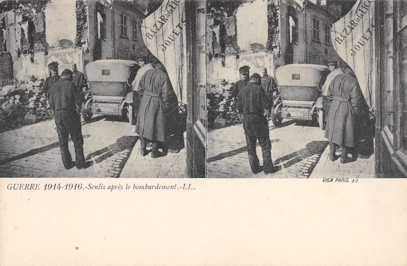 Carte postale ancienne Senlis Apres Le Bombardement à Senlis