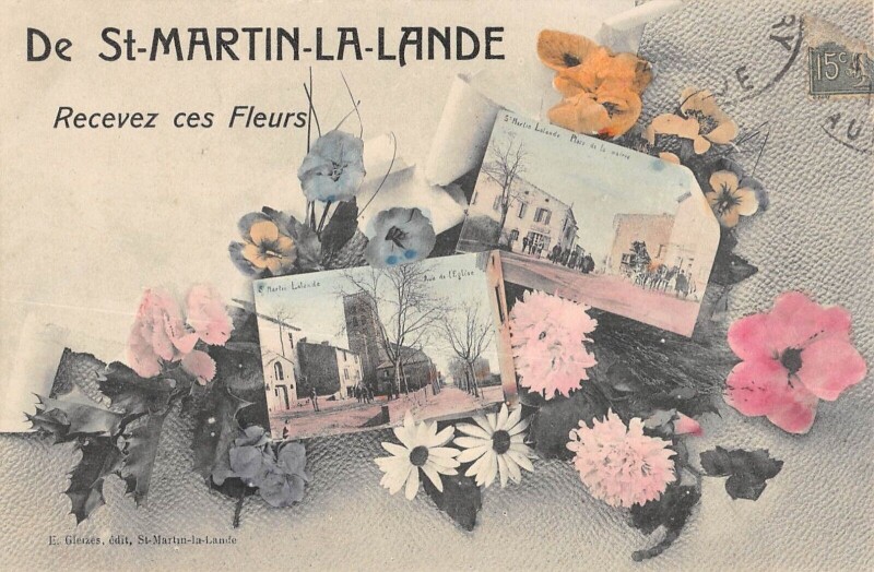 Carte postale ancienne De Saint Martin Lalande Recevez Ces Fleurs à Saint-Martin-Lalande