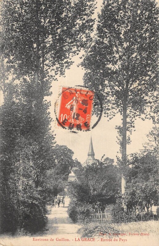 Carte postale ancienne Environs De Gaillon La Grace Entree Du Pays à Gaillon