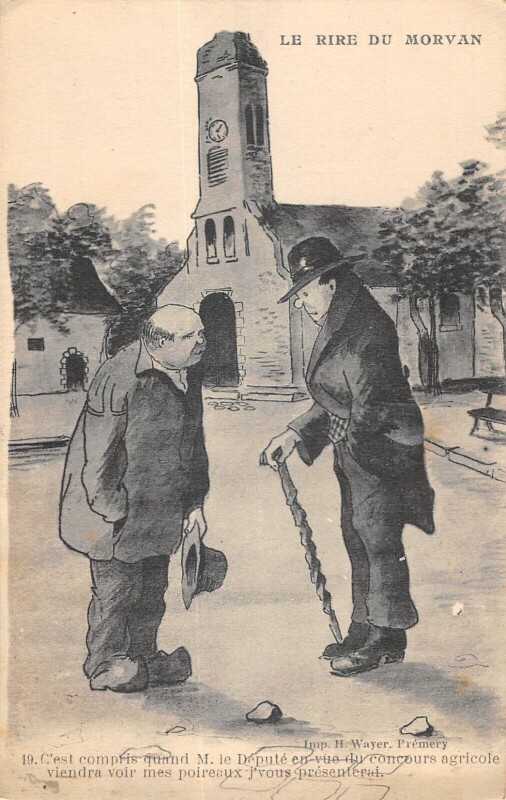 Carte postale ancienne Le Rire Du Morvan M.le Depute