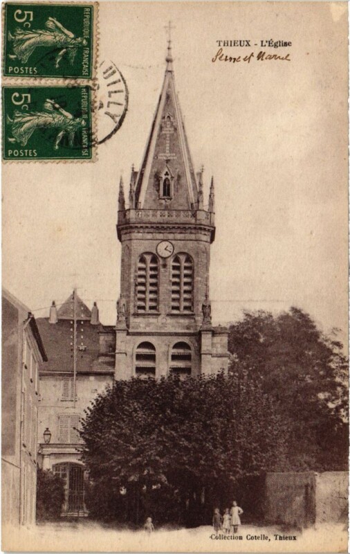 Carte postale ancienne Thieux L'Eglise France à Thieux