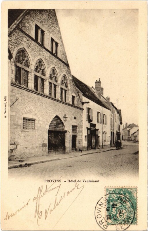 Carte postale ancienne Provins Hotel de Vauluisant France à Provins