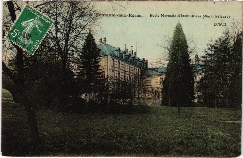 Carte postale ancienne Fontenay aux Roses Ecole Normale d'Institutrices à Fontenay-aux-Roses