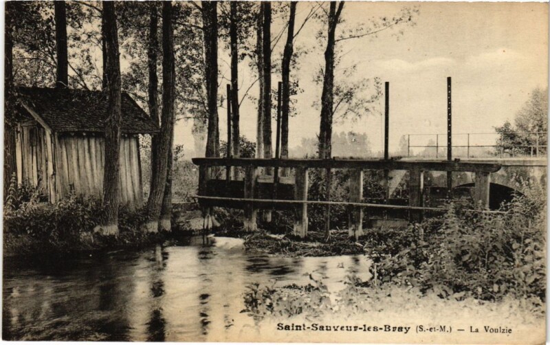 Carte postale ancienne Saint-Sauveur les Bray La Voulzie France