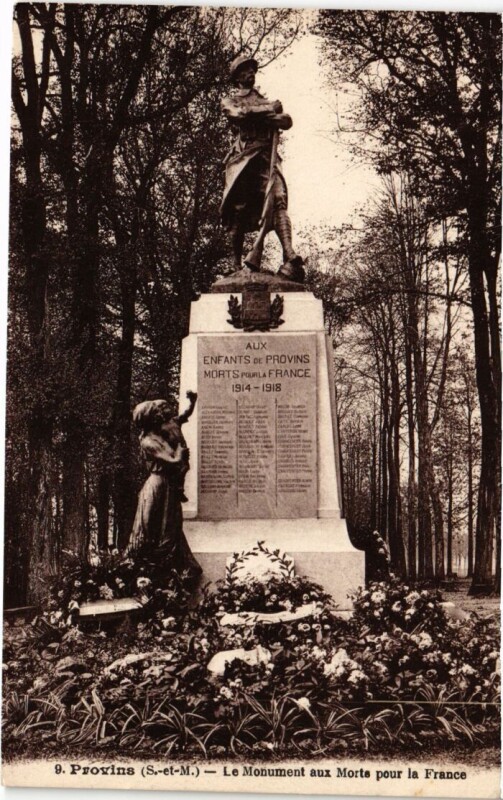 Carte postale ancienne Provins Le Monument aux Morts France à Provins