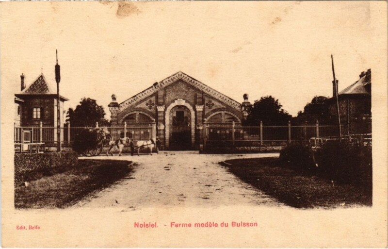 Carte postale ancienne Noisiel Ferme modele du Buisson France à Noisiel