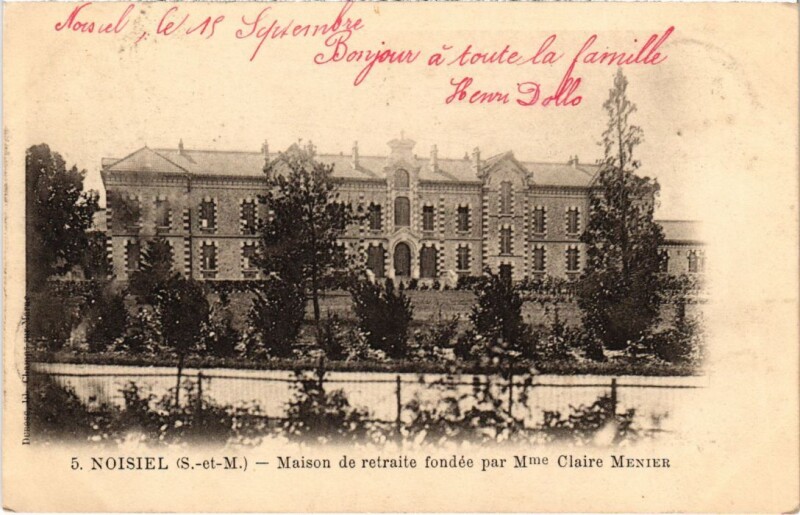 Carte postale ancienne Noisiel Maison de retraite fondee France à Noisiel