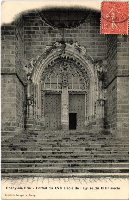 Carte postale ancienne Rosoy en Brie Portail du XVIe siecle de l'Eglise France