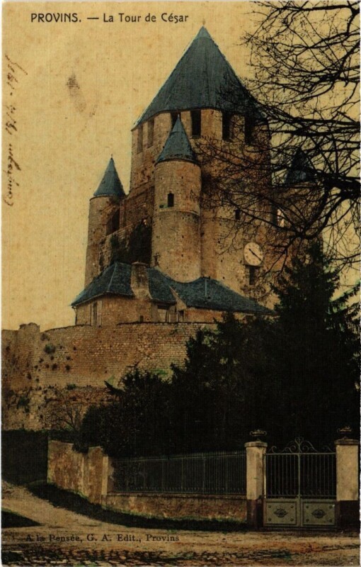 Carte postale ancienne Provins La Tour de Cesar France à Provins