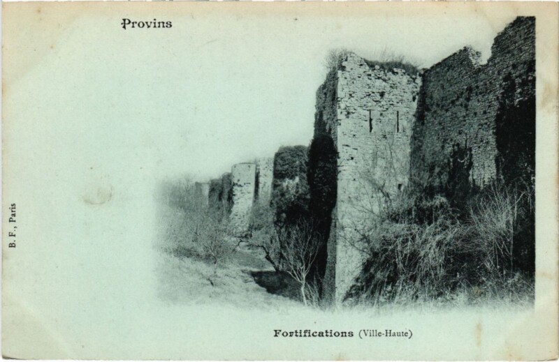 Carte postale ancienne Provins Fortifications France à Provins