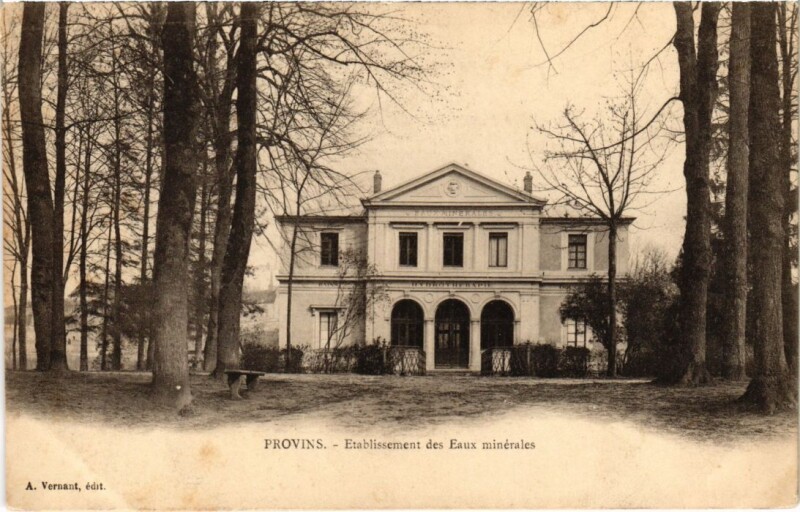 Carte postale ancienne Provins Etablissement des Eaux Minerales France à Provins