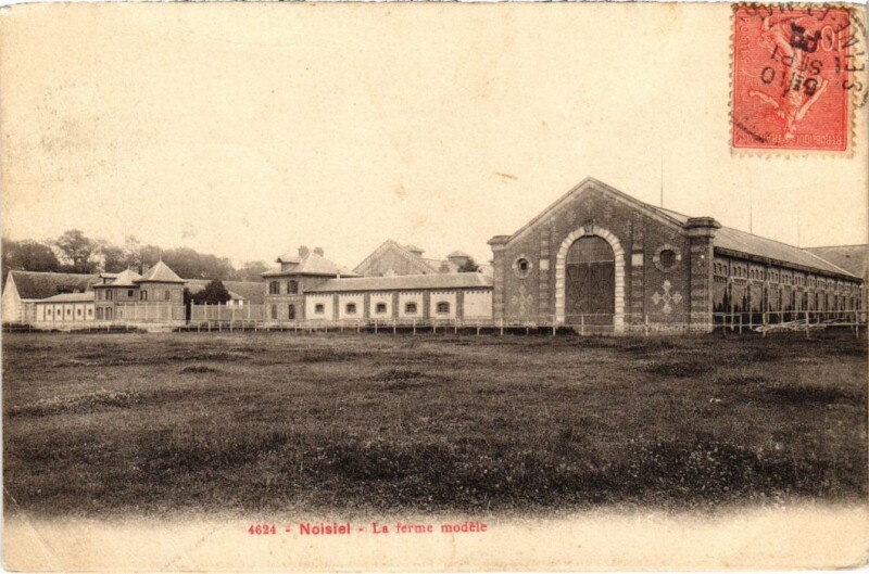 Carte postale ancienne Noisiel La ferme modele France à Noisiel