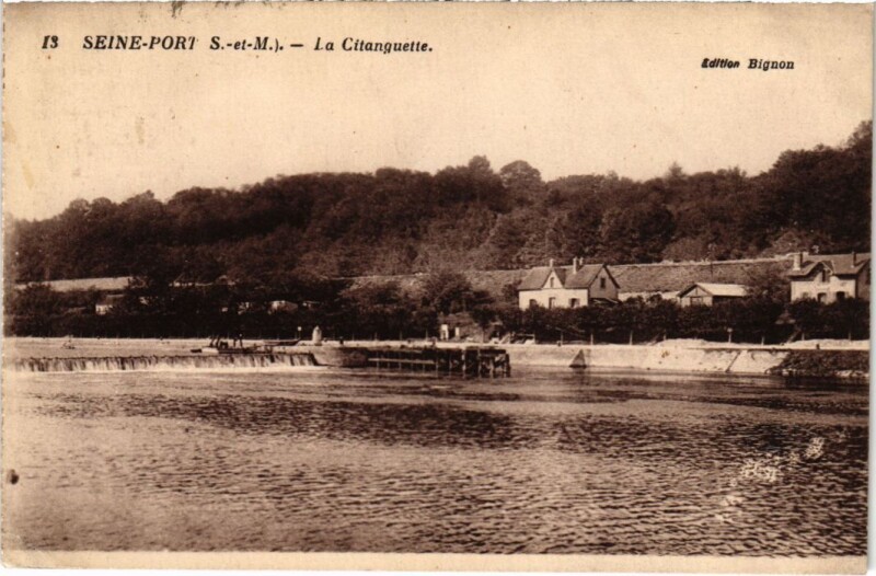 Carte postale ancienne Seine-Port La Citanguette France à Seine-Port