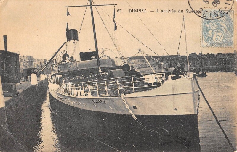 Carte postale ancienne Dieppe Arrivee Du Sussex à Dieppe