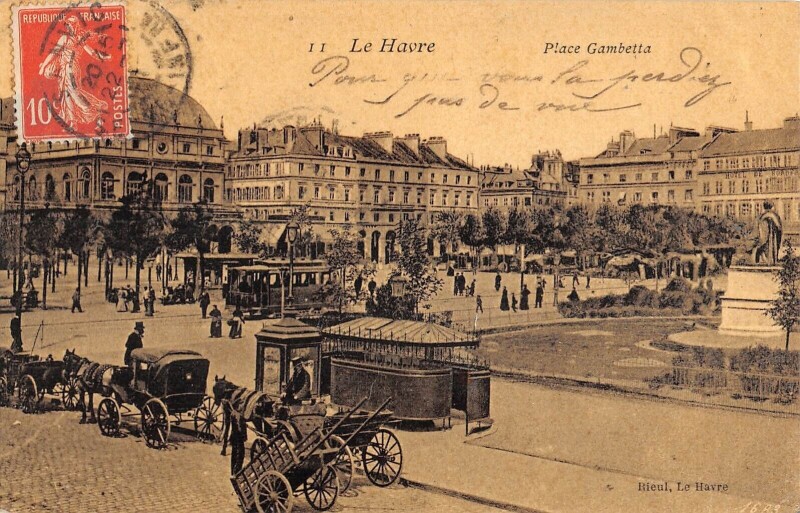 Carte postale ancienne Le Havre Place Gambetta au Havre