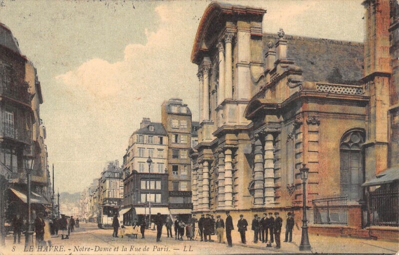 Carte postale ancienne Le Havre Notre Dame Et Rue De Paris au Havre