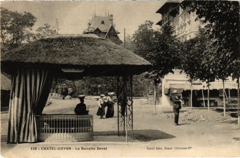Carte postale ancienne Chatel-Guyon La Buvette Deval France