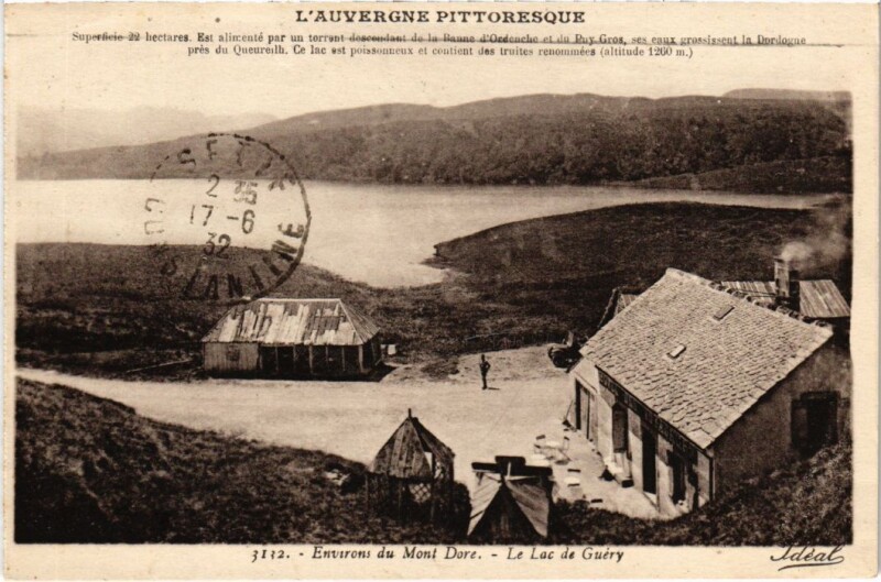 Carte postale ancienne Mont-Dore Le Lac de Guery France à Mont-Dore
