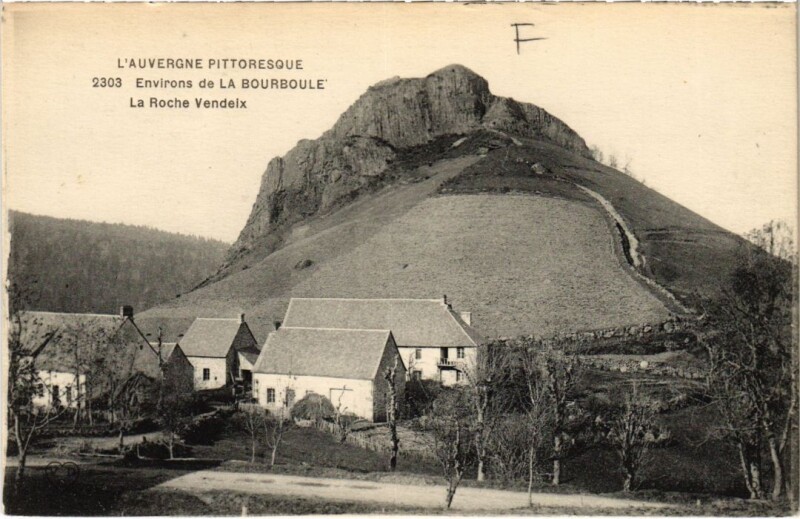Carte postale ancienne La Bourboule La Roche Vendeix France à La Bourboule