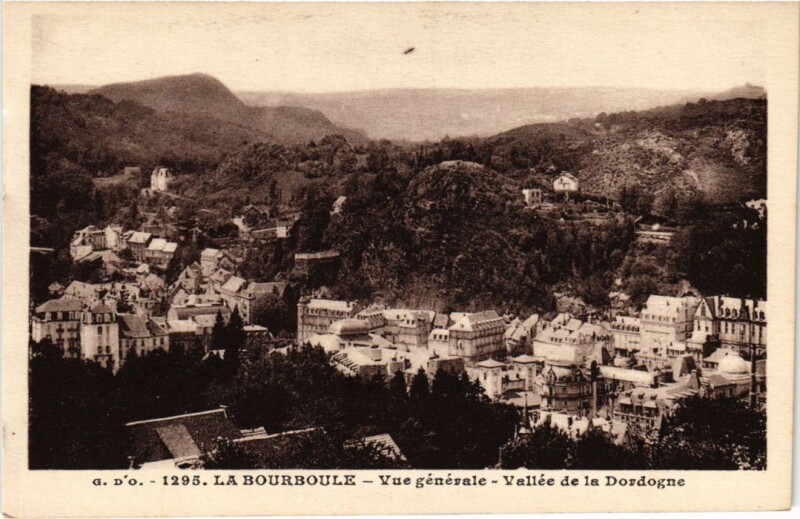 Carte postale ancienne La Bourboule Vue Generale, Vallee de la Dordogne France à La Bourboule