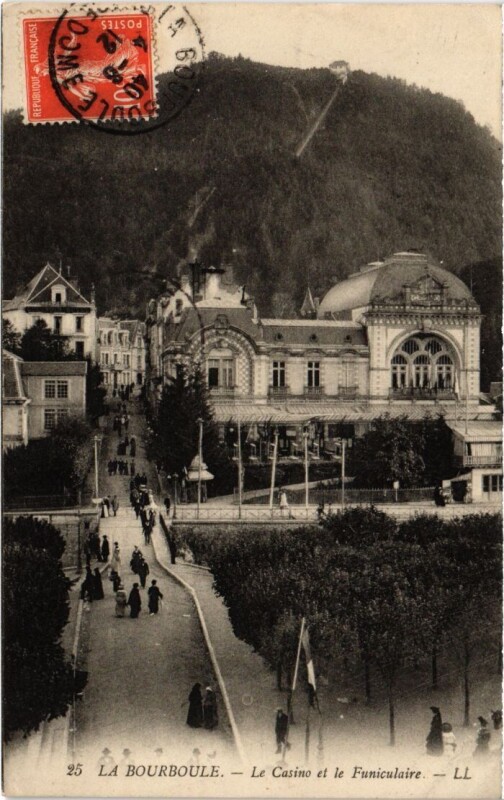 Carte postale ancienne Clermont-Ferrand Le Casino et le Funiculaire France à La Bourboule