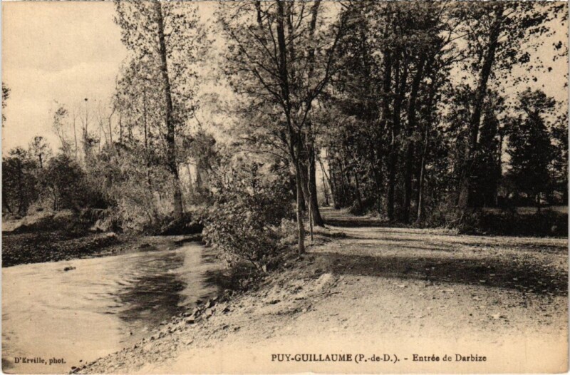 Carte postale ancienne Puy-Guillaume Entree de Darbize France à Puy-Guillaume