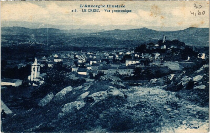 Carte postale ancienne Le Crest Vue panoramique France au Crest
