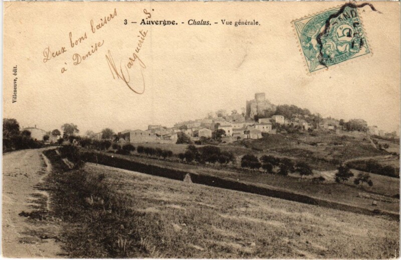 Carte postale ancienne Chalus Vue Generale France à Chalus
