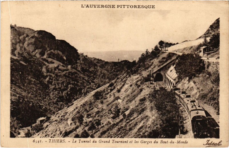 Carte postale ancienne Thiers Le Tunnel du Grand Tournant France à Thiers
